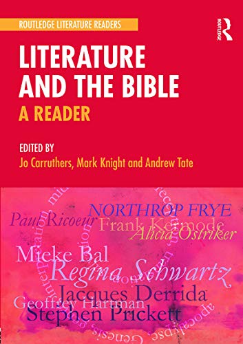 Beispielbild fr Literature and the Bible zum Verkauf von Blackwell's