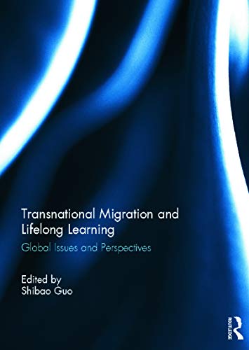 Imagen de archivo de Transnational Migration and Lifelong Learning a la venta por Blackwell's