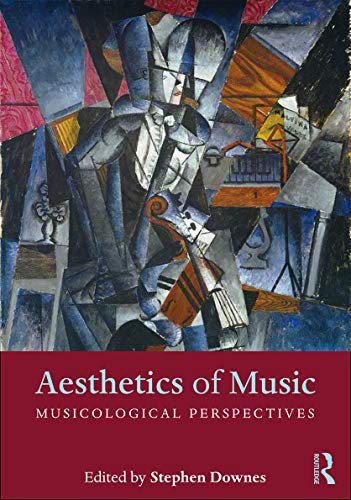 Stock image for Aesthetics of Music: Musicological Perspectives for sale by Chiron Media