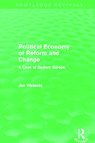 Beispielbild fr Political Economy of Reform and Change zum Verkauf von Blackwell's