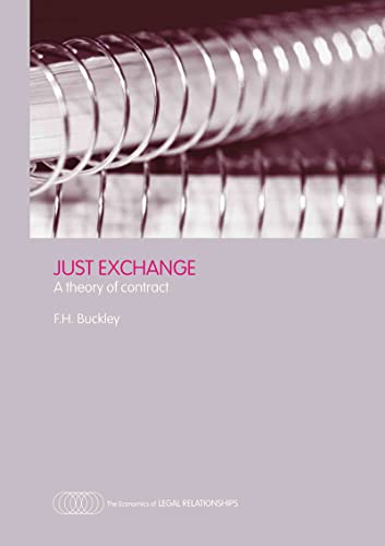 9780415700269: Just Exchange: A Theory of Contract