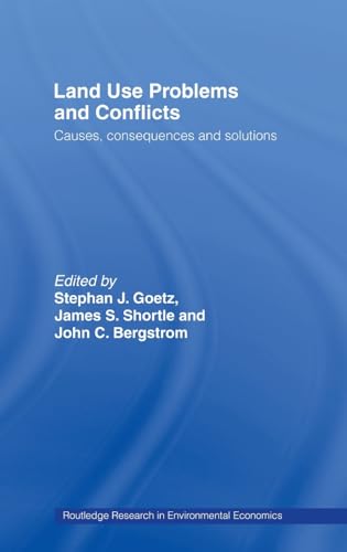 Beispielbild fr Land Use Problems and Conflicts : Causes, Consequences and Solutions zum Verkauf von Better World Books