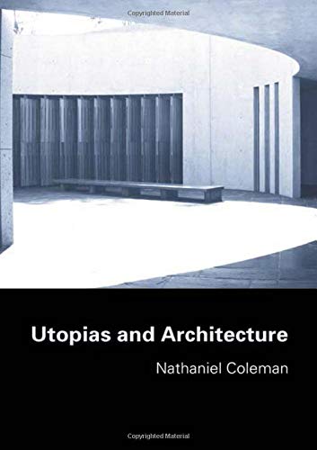 9780415700849: Utopias and Architecture