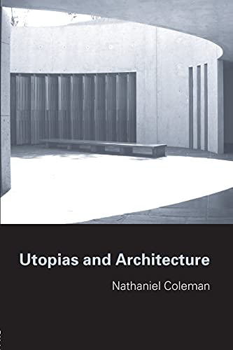 Imagen de archivo de Utopias and Architecture a la venta por Mispah books