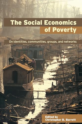 Stock image for The Social Economics of Poverty for sale by Blackwell's