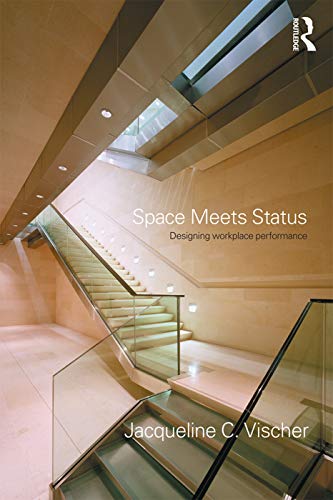 Beispielbild fr Space Meets Status: Designing Workplace Performance zum Verkauf von Blackwell's