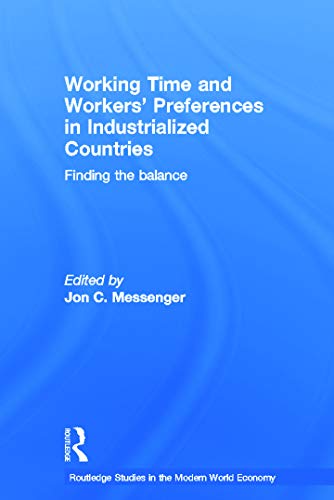 Beispielbild fr Working Time and Workers' Preferences in Industrialized Countries: Finding the Balance zum Verkauf von Anybook.com
