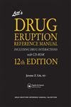 Beispielbild fr Litt's Drug Eruption Reference Manual Including Drug Interactions, 12th Edition [With CDROM] zum Verkauf von ThriftBooks-Atlanta