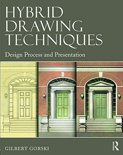 Stock image for Hybrid Drawing Techniques: Design Process and Presentation for sale by Open Books