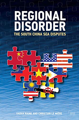 Stock image for Regional Disorder: The South China Sea Disputes for sale by Blackwell's