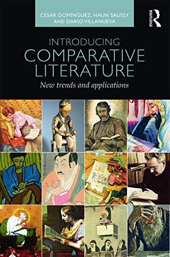 Imagen de archivo de Introducing Comparative Literature: New Trends and Applications a la venta por Blackwell's