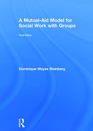 Imagen de archivo de A Mutual-Aid Model for Social Work with Groups a la venta por Chiron Media