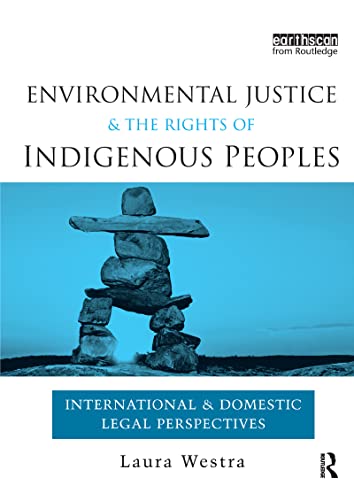 Beispielbild fr Environmental Justice and the Rights of Indigenous Peoples zum Verkauf von Blackwell's