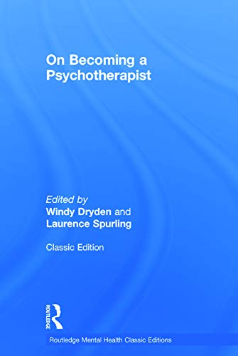 Imagen de archivo de On Becoming a Psychotherapist (Routledge Mental Health Classic Editions) a la venta por Chiron Media