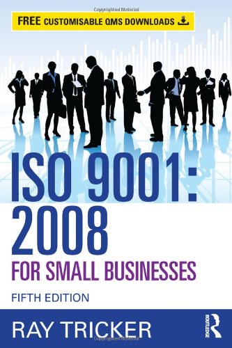 Beispielbild fr ISO 9001:2008 for Small Businesses zum Verkauf von Better World Books