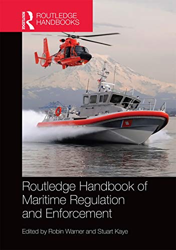 9780415704458: Routledge Handbook of Maritime Regulation and Enforcement