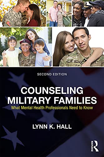 Imagen de archivo de Counseling Military Families: What Mental Health Professionals Need to Know a la venta por Blackwell's