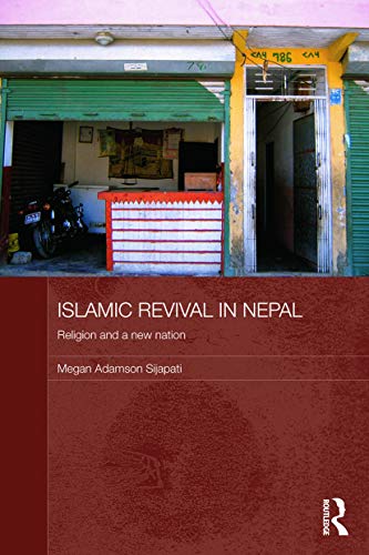 Beispielbild fr Islamic Revival in Nepal zum Verkauf von Blackwell's