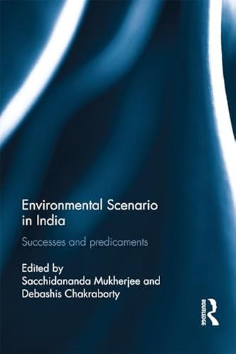 Stock image for Environmental Scenario in India: Successes and Predicaments for sale by Chiron Media