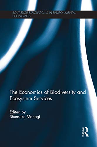 Imagen de archivo de The Economics of Biodiversity and Ecosystem Services a la venta por Blackwell's