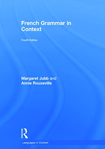 Imagen de archivo de French Grammar in Context (Languages in Context) a la venta por Reuseabook