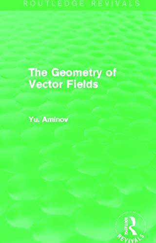 Imagen de archivo de The Geometry of Vector Fields (Routledge Revivals) a la venta por Chiron Media