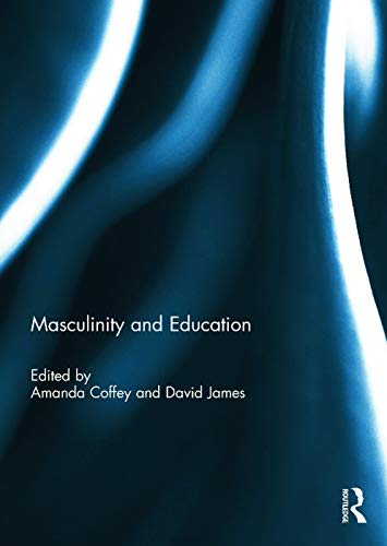 Imagen de archivo de Masculinity and Education a la venta por Blackwell's
