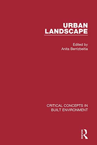 9780415706957: Urban Landscape (Critical Concepts in Built Environment)