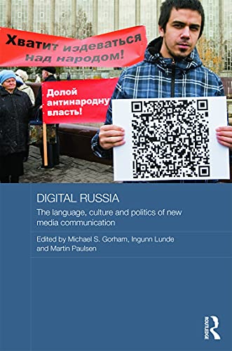 Beispielbild fr Digital Russia: The Language, Culture and Politics of New Media Communication zum Verkauf von Blackwell's
