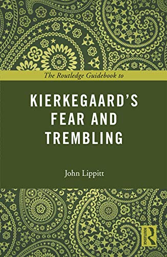 Imagen de archivo de The Routledge Guidebook to Kierkegaard's Fear and Trembling (The Routledge Guides to the Great Books) a la venta por Chiron Media