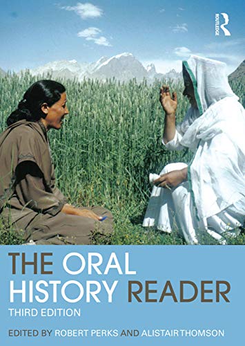 Stock image for The Oral History Reader (Routledge Readers in History) for sale by Read'em