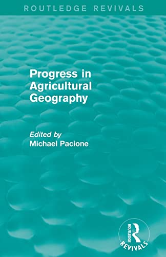 Beispielbild fr Progress in Agricultural Geography (Routledge Revivals) zum Verkauf von Blackwell's