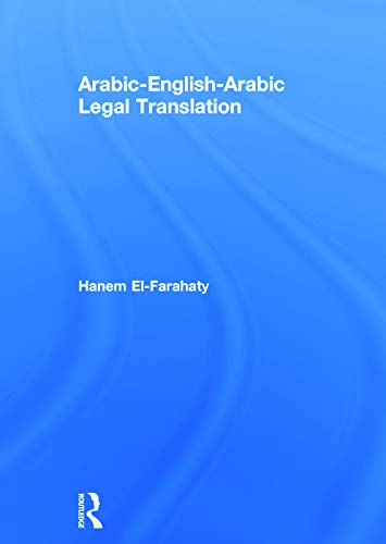 9780415707527: Arabic-English-Arabic Legal Translation