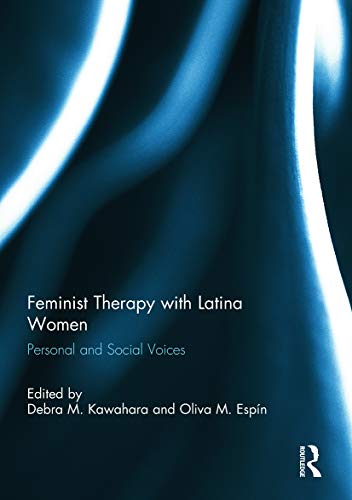 Imagen de archivo de Feminist Therapy with Latina Women : Personal and Social Voices a la venta por Blackwell's