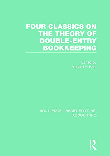 Beispielbild fr Four Classics on the Theory of Double-Entry Bookkeeping zum Verkauf von Blackwell's