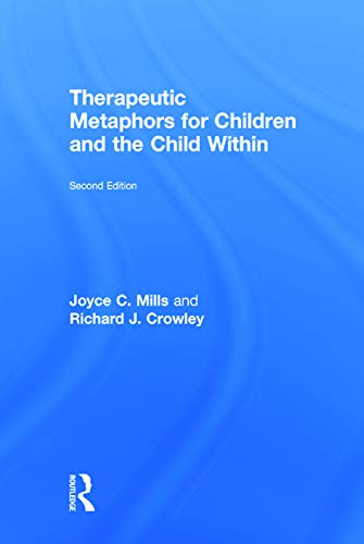 9780415708098: Therapeutic Metaphors for Children and the Child Within