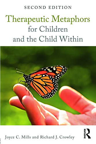 Imagen de archivo de Therapeutic Metaphors for Children and the Child Within a la venta por Blackwell's