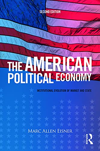 Stock image for The American Political Economy for sale by HPB-Red