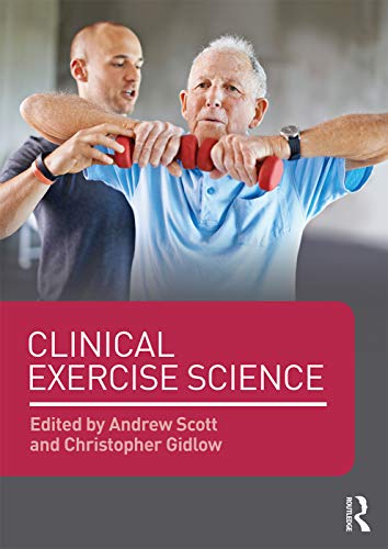 Stock image for Clinical Exercise Science for sale by Chiron Media