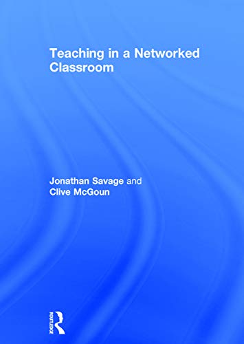 Beispielbild fr Teaching in a Networked Classroom zum Verkauf von Blackwell's