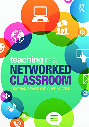 Stock image for Teaching in a Networked Classroom for sale by Reuseabook