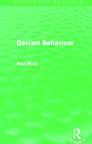 Beispielbild fr Deviant Behaviour (Routledge Revivals) zum Verkauf von Chiron Media