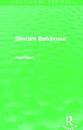Stock image for Deviant Behaviour (Routledge Revivals) for sale by Reuseabook