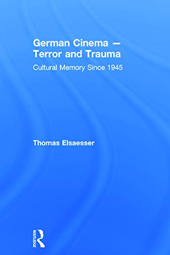 9780415709262: German Cinema - Terror and Trauma: Cultural Memory Since 1945