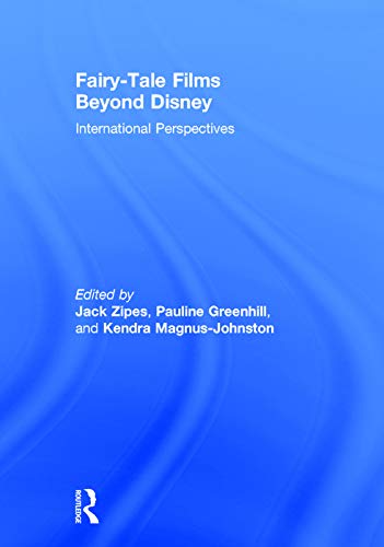 9780415709293: Fairy-Tale Films Beyond Disney: International Perspectives