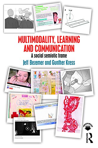 9780415709620: Multimodality, Learning and Communication: A social semiotic frame