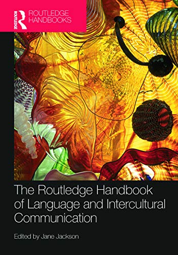 Stock image for The Routledge Handbook of Language and Intercultural Communication for sale by Blackwell's