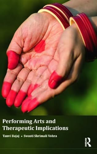 Stock image for Performing Arts and Therapeutic Implications for sale by Chiron Media