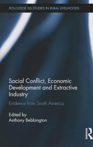 Beispielbild fr Social Conflict, Economic Development and Extractive Industry: Evidence from South America zum Verkauf von Blackwell's
