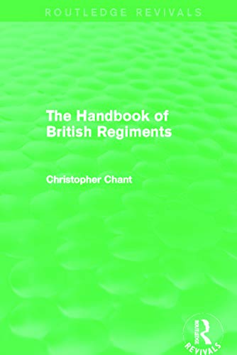 Imagen de archivo de Handbook of British Regiments a la venta por Blackwell's